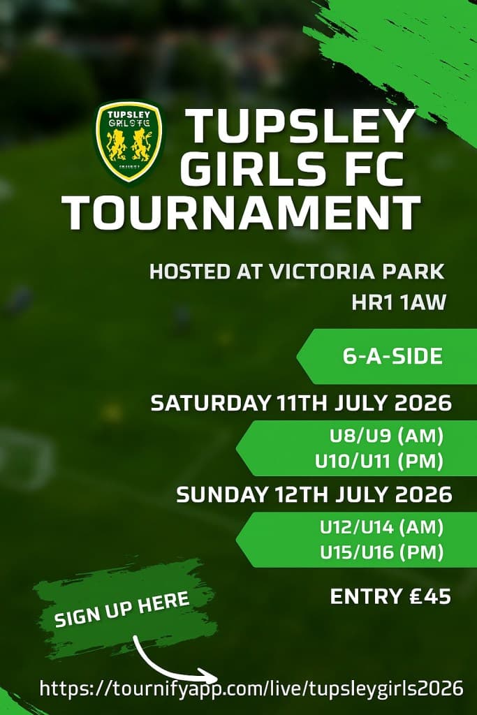 Tupsley Girls FC Tournament - GIRLS ONLY