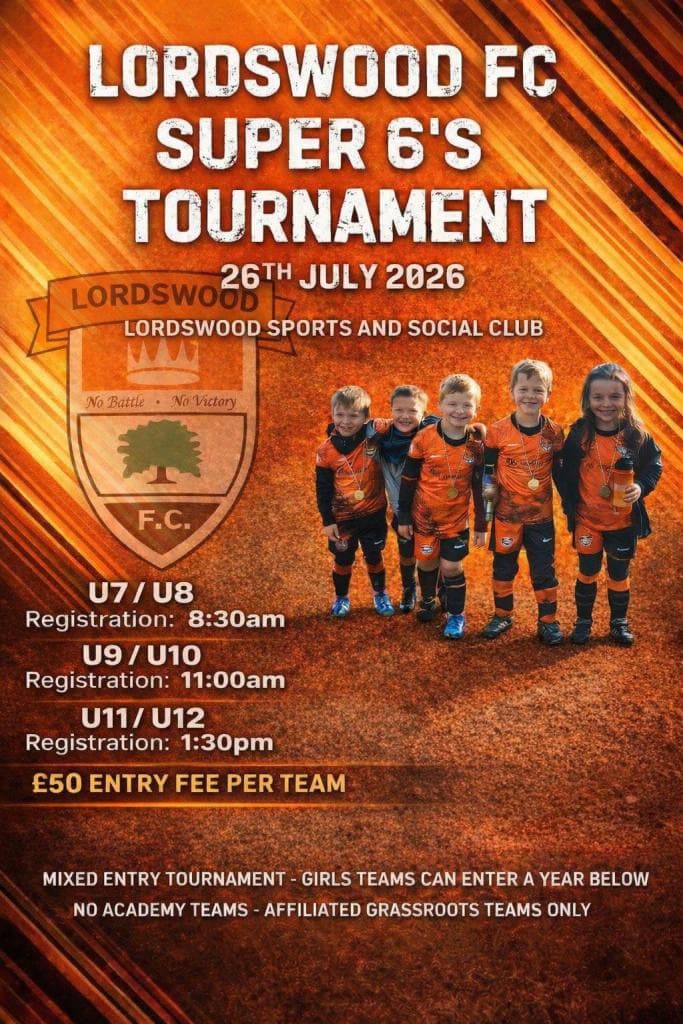 Lordswood FC - Super 6s Tournament