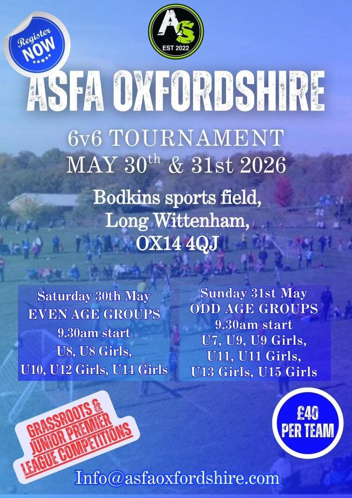 ASFA OXFORDSHIRE 6v6 TOURNAMENT flyer