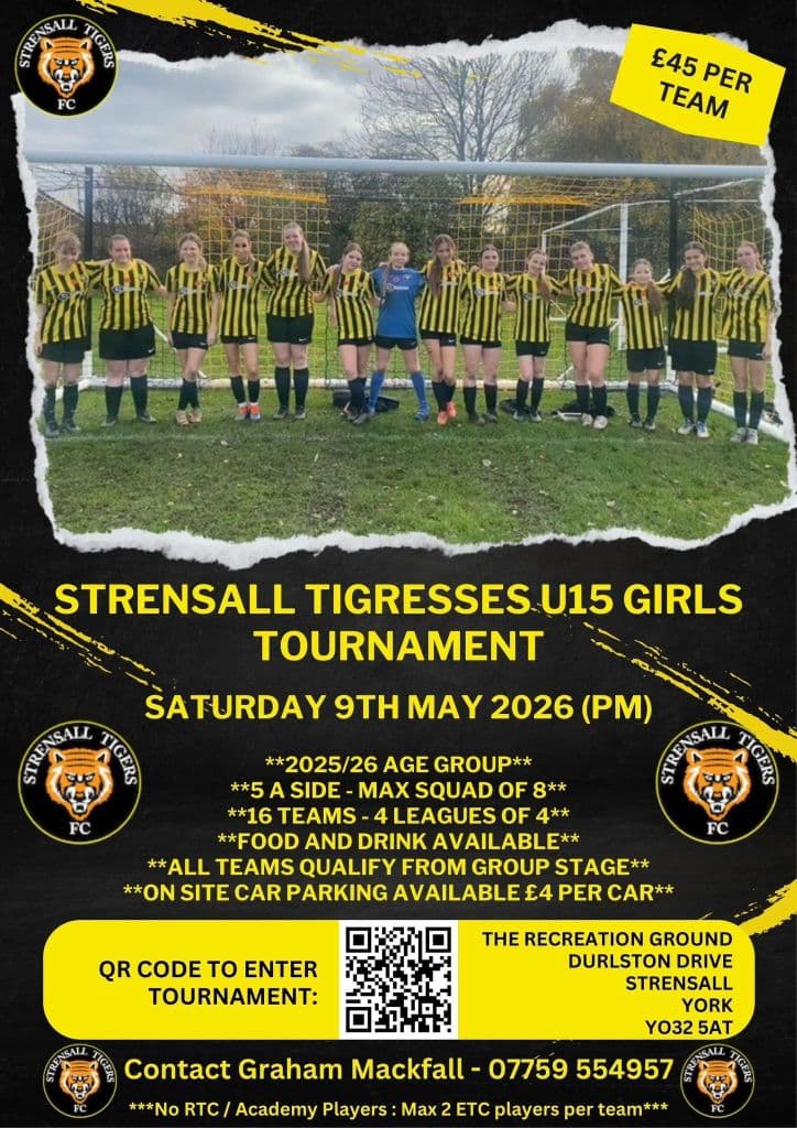 Strensall Tigresses U15 Girls Tournament