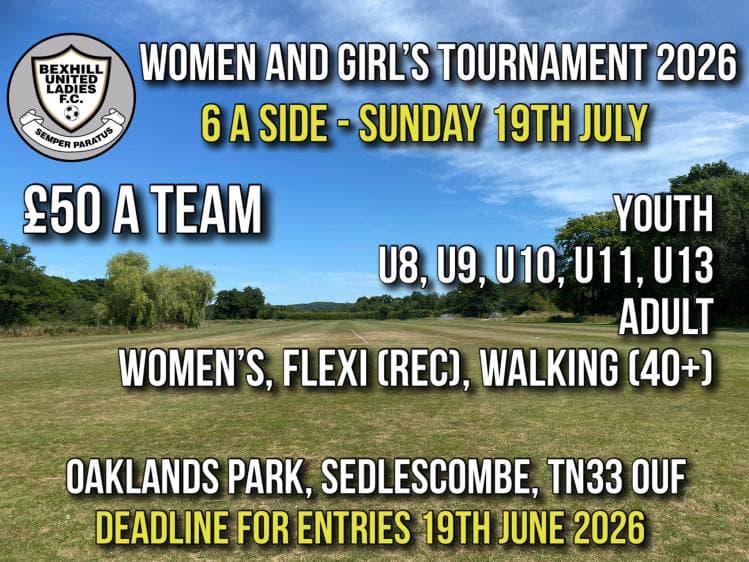 Bexhill United Ladies Tournament - GIRLS ONLY
