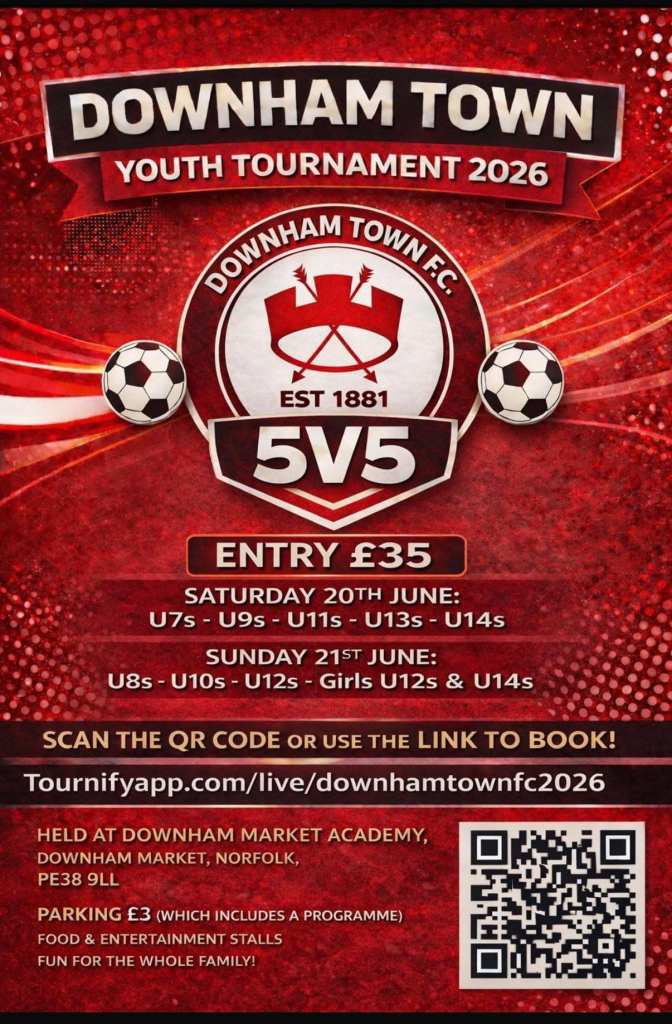Downham Town FC Youth Tournament flyer
