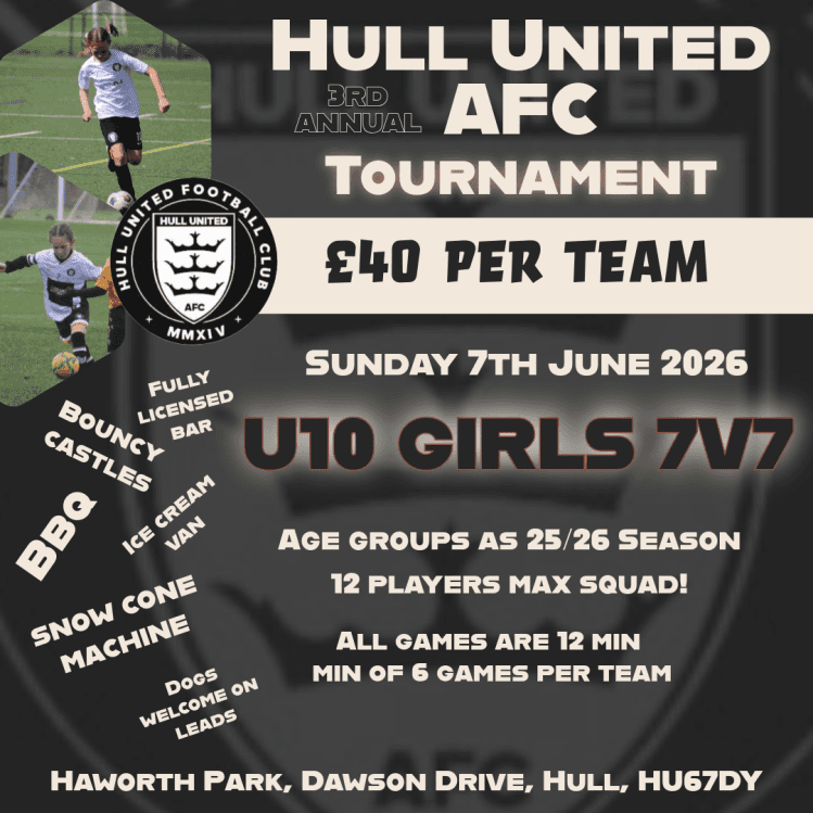 Hull United AFC - U10 Girls Tournament flyer