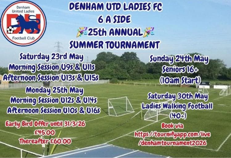 Denham United Ladies 6 a side Tournament - GIRLS ONLY