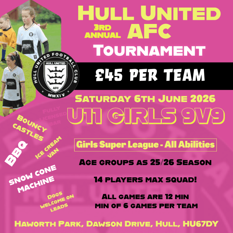 Hull United AFC - U11 Girls Tournament flyer
