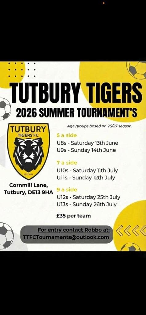 Tutbury Tigers Summer Tournaments