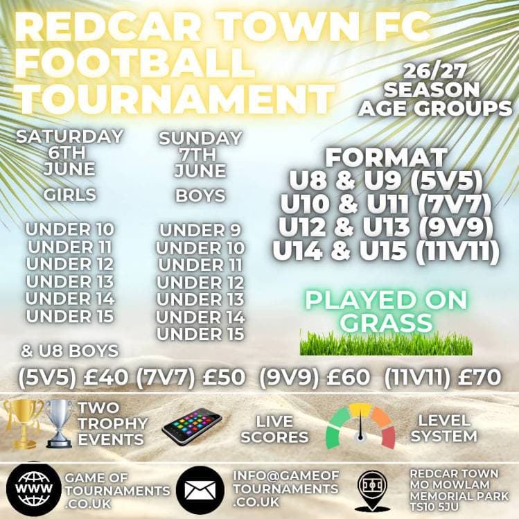 Game of Tournaments - Redcar Town Football Tournament flyer