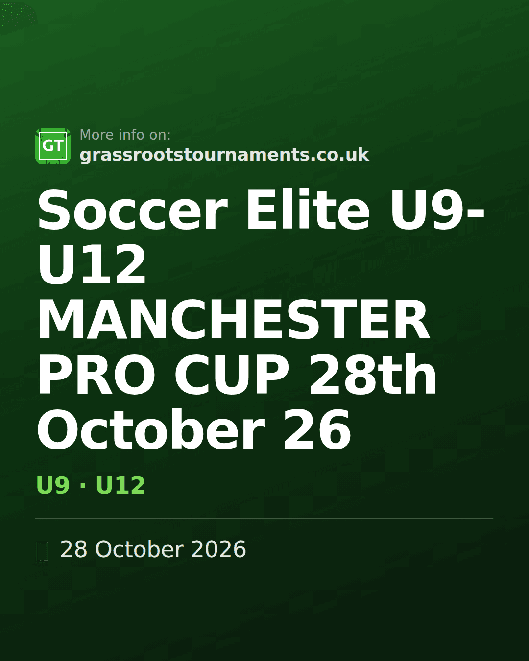 Soccer Elite U9-U12 MANCHESTER PRO CUP 28th October 26 — social preview