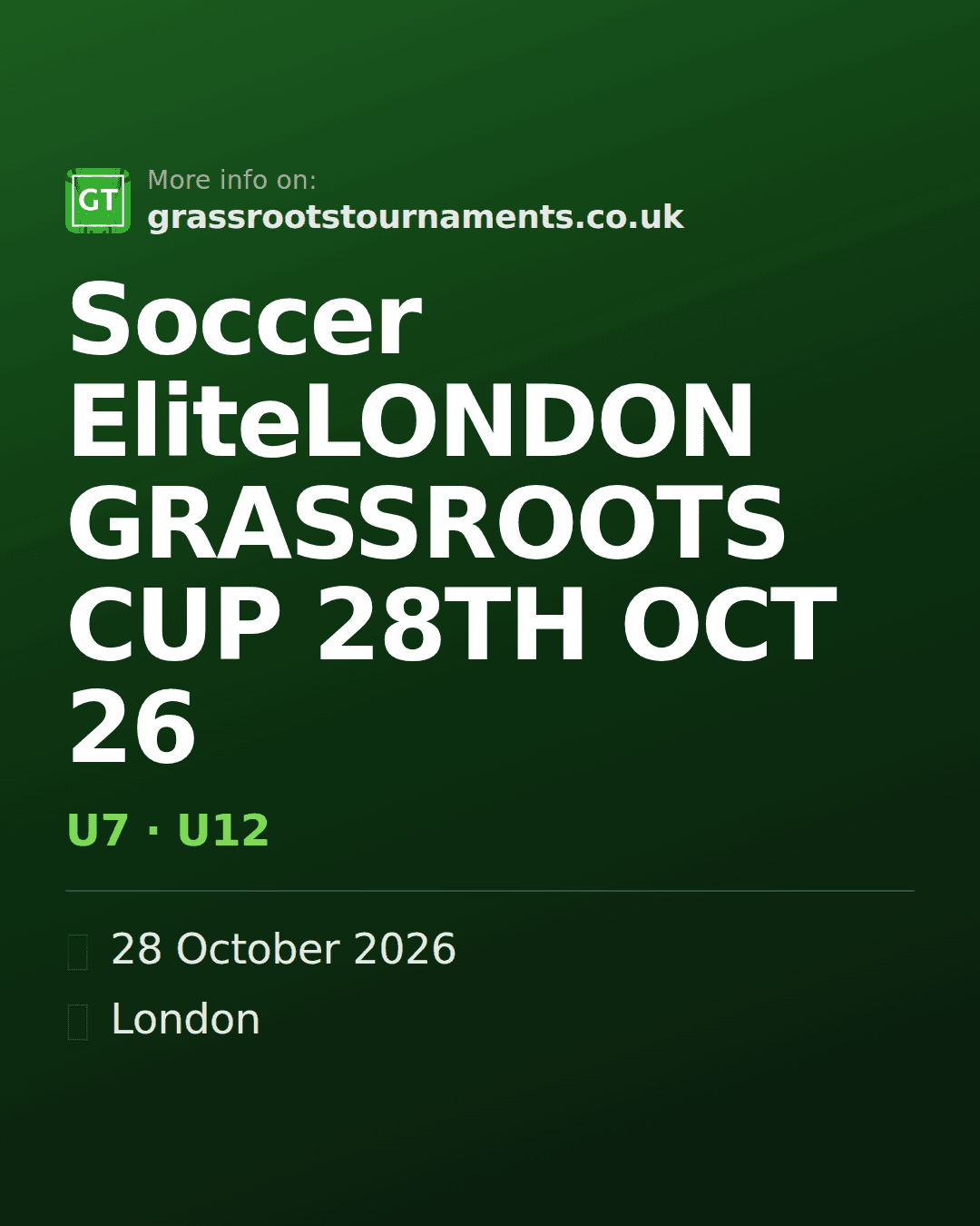 Soccer EliteLONDON GRASSROOTS CUP 28TH OCT 26 — social preview